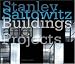 Stanley Saitowitz: Buildings and Projects (Architecture)