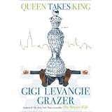 Queen Takes King: A Novel