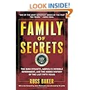 Family of Secrets: The Bush Dynasty, America's Invisible Government, and the Hidden History of the Last Fifty Years