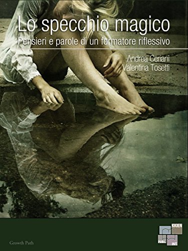 Lo specchio magico (Growth Path) (Italian Edition)