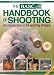 The
BASC
Handbook
of
Shooting:
An
Introduction
to
the
Sporting
Shotgun
6th
Edition