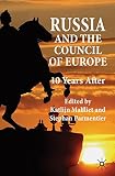 Russia and the Council of Europe : 10 years after