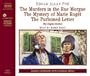The Murders in the Rue Morgue/The Mystery of Marie Roget/The Purloined Letter: The Dupin Stories