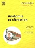 Anatomie et r�fraction