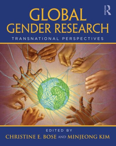 Global Gender Research: Transnational Perspectives (Perspectives on Gender)