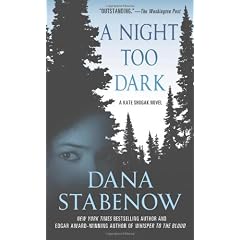 A Night Too Dark: A Kate Shugak Novel