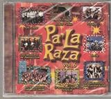  -  Pa'la Raza Vol 6