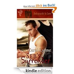 Seb's Surrender: Bodyguards in Love Series, Book 2