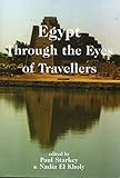 Egypt through the eyes of travellers