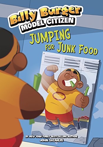 Jumping for Junk Food (Billy Burger, Model Citizen)