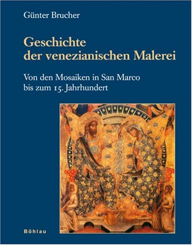 Von den Mosaiken in San Marco bis zum 15. Jahrhundert