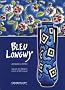 Bleu Longwy : Images des Orients, �crits d'Occident