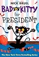 Bad Kitty for President