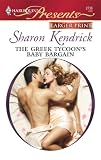 The Greek Tycoon's Baby Bargain (HP 2736)