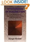 Hysteresis in Magnetism: For Physicists, Materials Scientists, and Engineers (Electromagnetism)