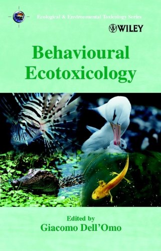 Behavioural Ecotoxicology (Ecological & Environmental Toxicology Series)
