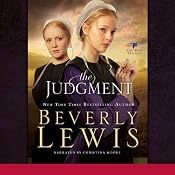 The Judgment: The Rose Trilogy, Book 2 | [Beverly Lewis]