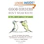 Good Birders Don't Wear White: 50 Tips From North America's Top Birders