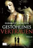 Produkt-Bild: Gestohlenes Vertrauen