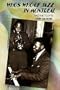 Who's Who of Jazz in Montreal: Ragtime to 1970 (Dossier Quebec Series)