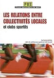 Les relations entre collectivités locales et clubs sportifs Image du produit