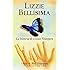 Lizzie Bellisima: La Historia de Lizzie Velasquez (Spanish Edition)
