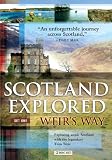 Scotland Explored Weirs Way Set One