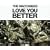 Love You Better