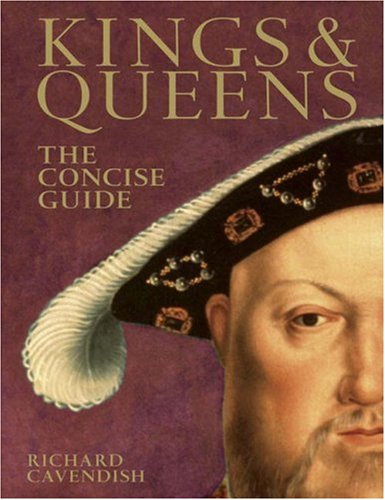 Childrens Toyshop  Books : Kings & Queens the Concise Guide: The Concise Guide