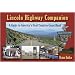 Lincoln Highway Companion: A Guide to America's First Coast-to-Coast Road