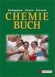 SCHUPHAN Chemie Buch - Ausgabe 2004: Chemie Buch. Sch�lerband. Neubearbeitung