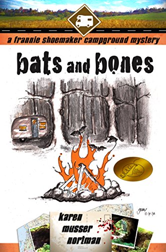Bats and Bones (The Frannie Shoemaker Campground Mysteries Book 1)