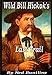 All Products : Wild Bill Hickok's Last Trail