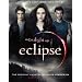 The Twilight Saga Eclipse: The Official Illustrated Movie Companion