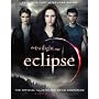 The Twilight Saga Eclipse: The Official Illustrated Movie Companion
