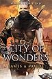 City of Wonders: Seven Forges Book III