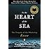In the Heart of the Sea: The Tragedy of the Whaleship Essex