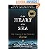In the Heart of the Sea: The Tragedy of the Whaleship Essex
