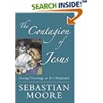 The Contagion Of Jesus: Doing Theology As If It Mattered by  Sebastian Moore and Stephen McCarthy