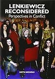 Lenkiewicz reconsidered : perspectives in conflict