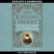 Mrs Robinson's Disgrace | [Kate Summerscale]