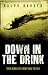 Down in the Drink: Their Deadliest Enemy Was the Sea