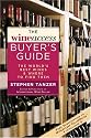 The WineAccess Buyer's Guide: The World's Best Wines & Where to Find Them