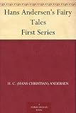 Hans Andersen`s Fairy Tales First Series