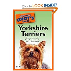 The Complete Idiot's Guide to Yorkshire Terriers