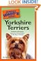 The Complete Idiot's Guide to Yorkshire Terriers