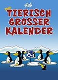 Tierisch grosser Kalender 2010 - 