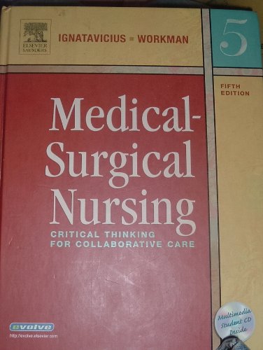 medical surgical nursing critical thinking for collabarative care 5th edition
