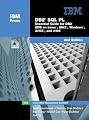 DB2(R) SQL PL: Essential Guide for DB2(R) UDB on Linux(TM), UNIX(R), Windows(TM), i5/OS(TM), and z/OS(R) (2nd Edition)