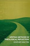 Writing methods in theological reflection